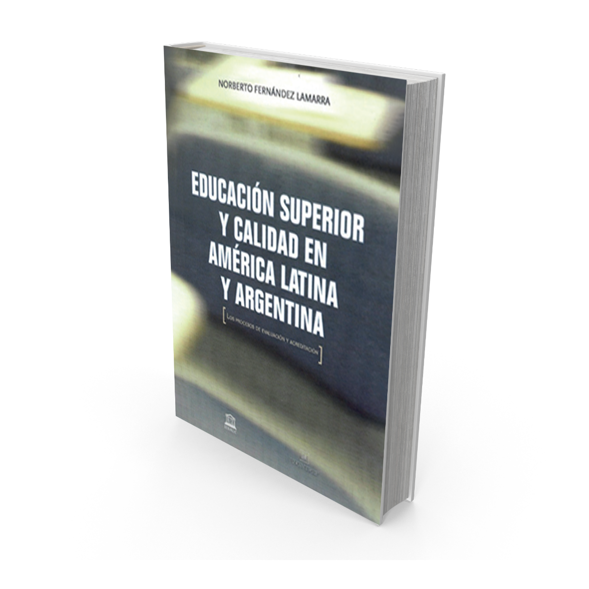 Educación superior y calidad en América Latina y Argentina
