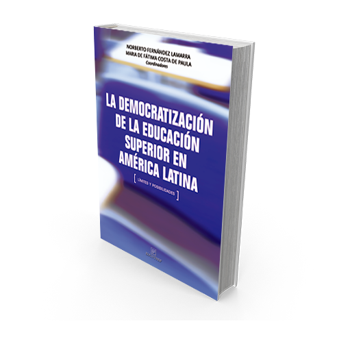 La democratización de la educación superior en América Latina.
