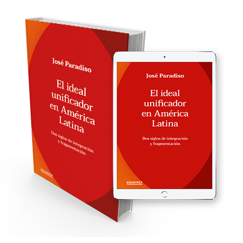 El ideal unificador en América Latina