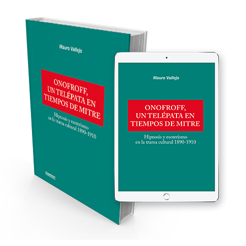 Onofroff, un telépata en tiempos de Mitre