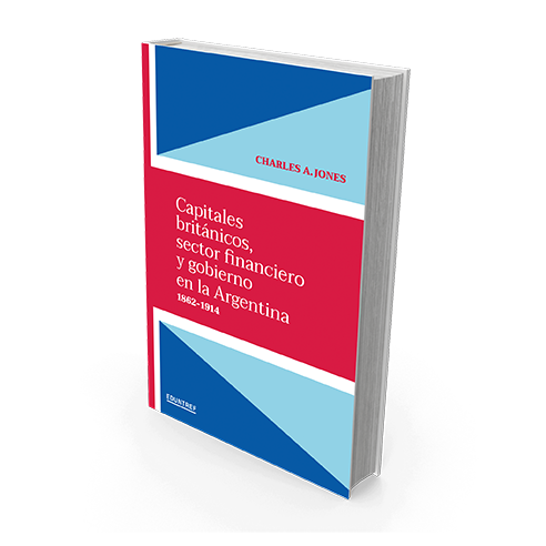 Capitales británicos, sector financiero y gobierno en la Argentina