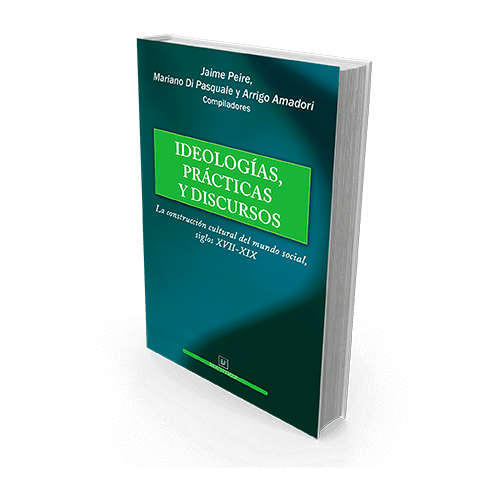 Ideologías, prácticas y discursos 